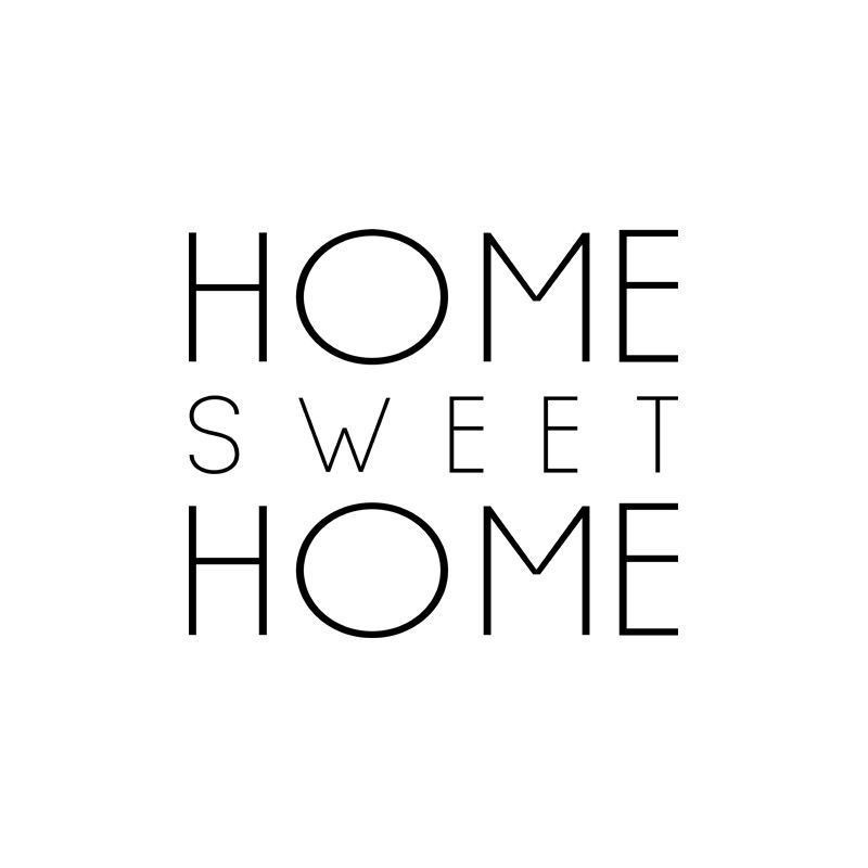 Home Sweet Home
