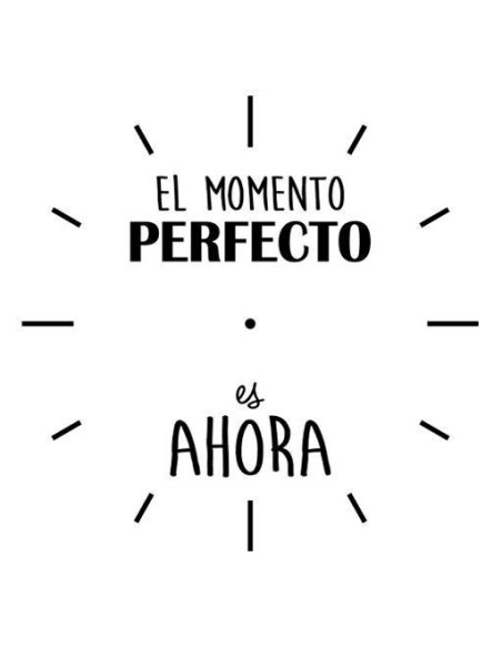 Reloj el momento perfecto
