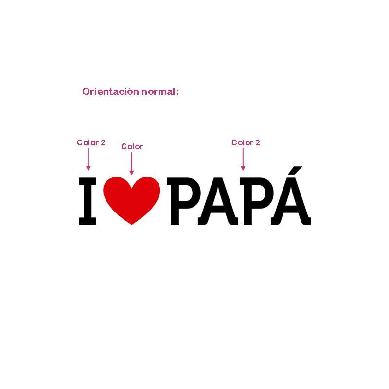 I Love Papá