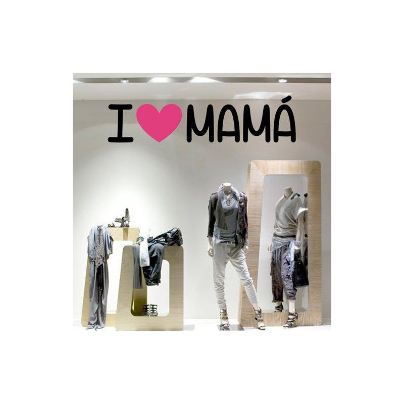 I Love Mamá