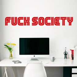 Fuck society