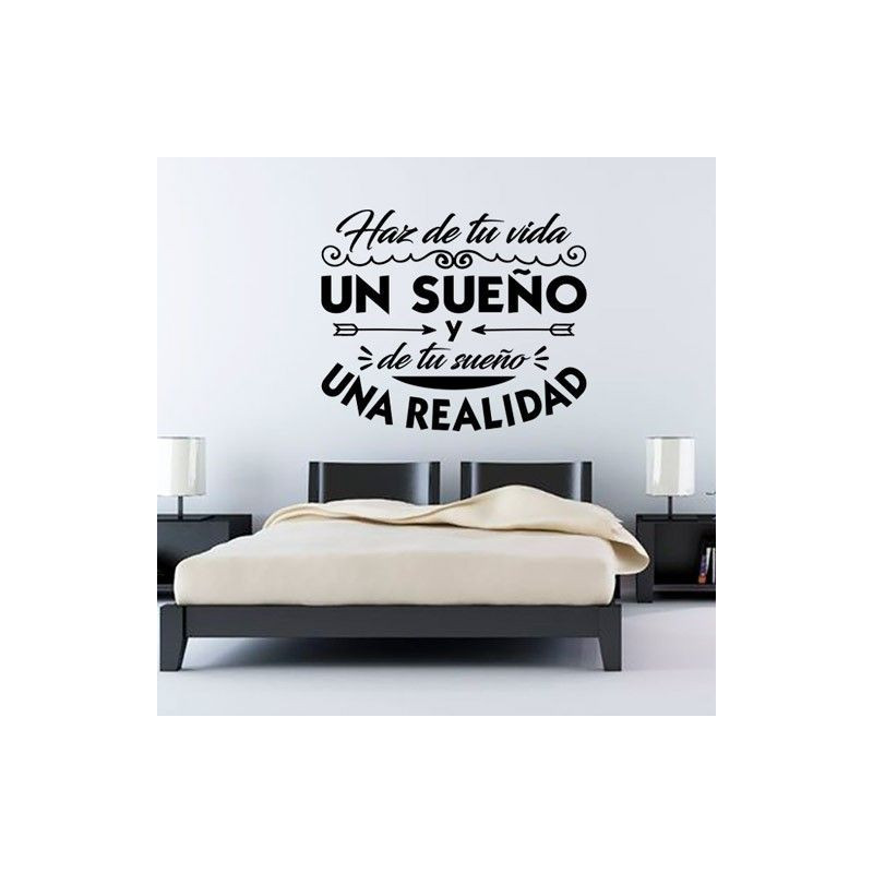 Haz de tu vida un sueño