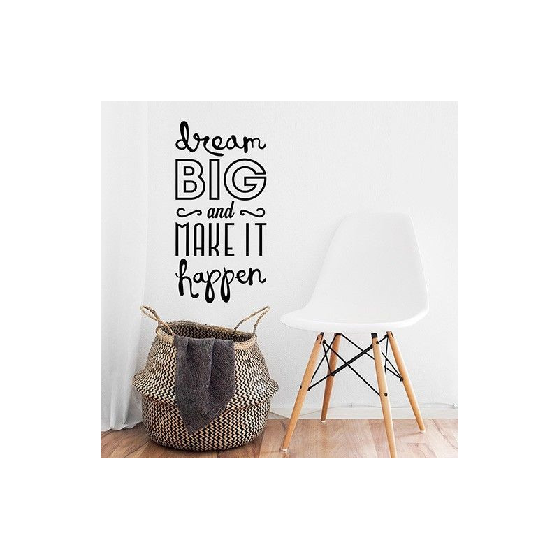 Dream big
