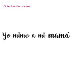 Yo mimo a mi mamá 2