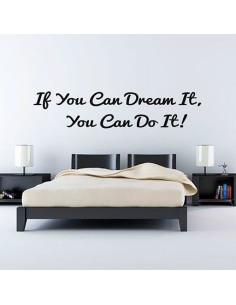 If you can dream it, you can do it!