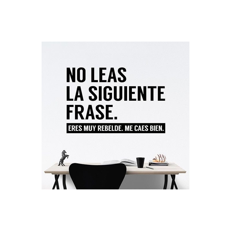 No leas la siguiente frase