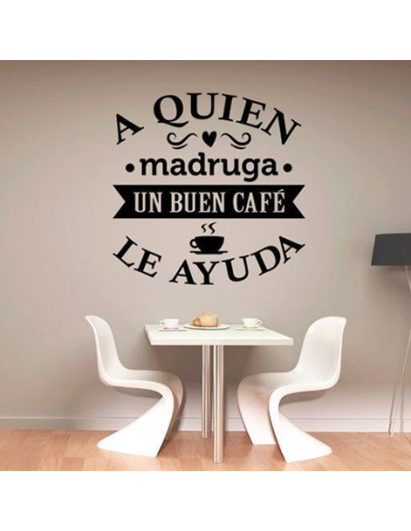 A quien madruga un buen café le ayuda