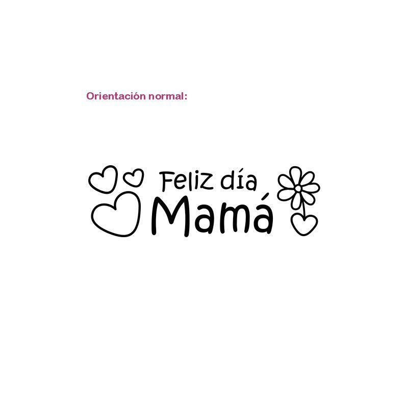 Feliz Día Mamá
