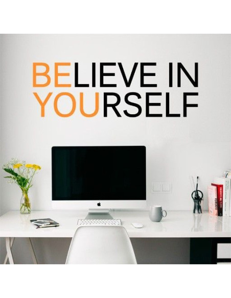 Believe in yourself