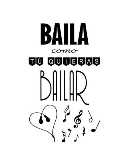 Baila como tú quieras bailar